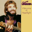 7inch Vinyl Single - Kenny Loggins - Welcome To Heartlight