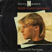 Kenny Masters - SOS - Fire In My Heart