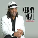 CD - Kenny Neal - Hooked On Your Love