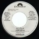 7inch Vinyl Single - Kenny Nolan - But Love Me - Promo copy
