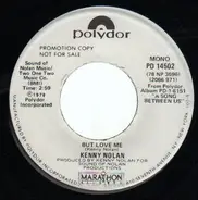 Kenny Nolan - But Love Me