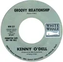 7inch Vinyl Single - Kenny O'Dell - Groovy Relationship