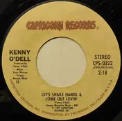 Kenny O'Dell - Let's Shake Hands & Come out Lovin'