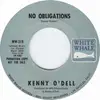 7inch Vinyl Single - Kenny O'Dell - No Obligations - Promo