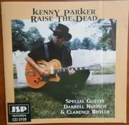 Kenny Parker - Raise the Dead