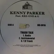 Kenny Parker - Trash Talk / Think Harlem
