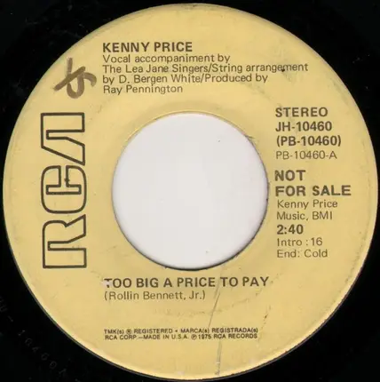Kenny Price - Too Big A Price To Pay