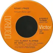 Kenny Price - You Almost Slipped My Mind