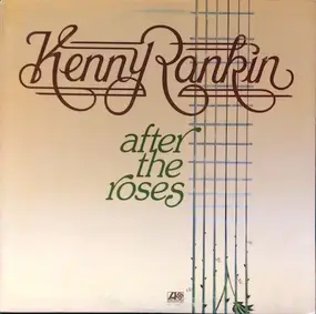 Kenny Rankin - After the Roses