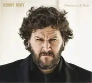 Kenny Roby - Memories & Birds
