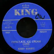 Kenny Roberts - Choc'late Ice Cream Cone