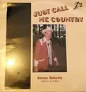 LP - Kenny Roberts - Just Call Me Country