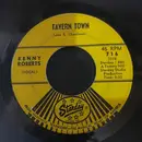 7inch Vinyl Single - Kenny Roberts - Tavern Town