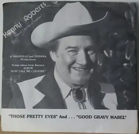 Kenny Roberts - Those Pretty Eyes / Good Gravy Mabel