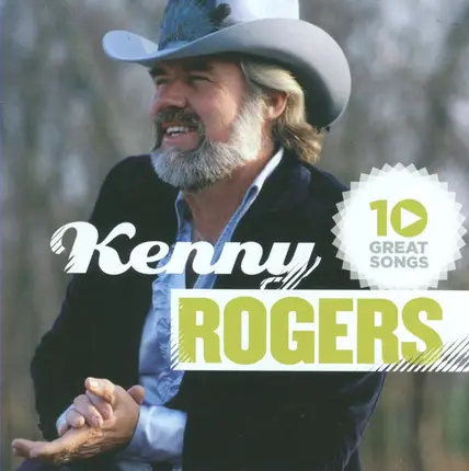 Kenny Rogers - 10 Great Songs