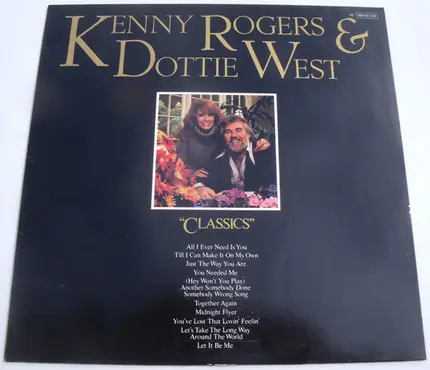 Kenny Rogers & Dottie West - Classics