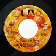 7inch Vinyl Single - Kenny Rogers & Dottie West - Till I Can Make It On My Own / Midnight Flyer
