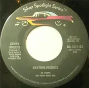 7inch Vinyl Single - Kenny Rogers - Daytime Friends / But You Know I Love Her
