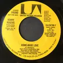 7inch Vinyl Single - Kenny Rogers - Home-Made Love - Promo