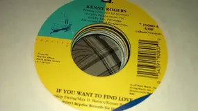 Kenny Rogers - If You Want To Find Love