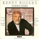7inch Vinyl Single - Kenny Rogers - Morning Desire / People In Love