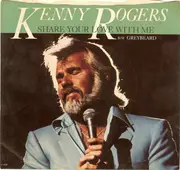 7inch Vinyl Single - Kenny Rogers - Share Your Love With Me / Greybeard
