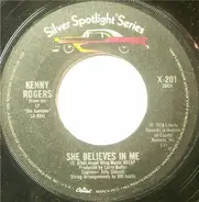 Kenny Rogers - She Believes In Me / Love The World Away