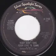 Kenny Rogers - Ruby Don't Take Your Love To Town / Sweet Music Man