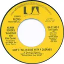 7inch Vinyl Single - Kenny Rogers With Kim Carnes - Don't Fall In Love With A Dreamer