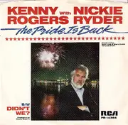 7inch Vinyl Single - Kenny Rogers With Nickie Ryder - The Pride Is Back