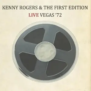 Kenny  Rogers & The First Edition - Live Vegas '72