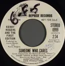 7inch Vinyl Single - Kenny Rogers & The First Edition - Someone Who Cares