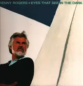 Kenny Rogers - Eyes That See in the Dark