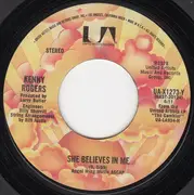 7inch Vinyl Single - Kenny Rogers - She Believes In Me / Morgana Jones