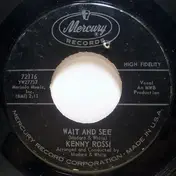 Kenny Rossi - Wait And See