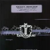 Kenny Shifter - Dirty Little Self (Disc Two)
