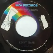 Kenny Starr - Where Love Begins