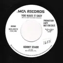 7inch Vinyl Single - Kenny Starr - You Make It Easy