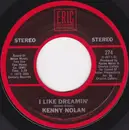 7inch Vinyl Single - Kenny Nolan - I Like Dreamin'