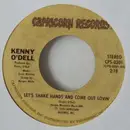 7inch Vinyl Single - Kenny O'Dell - Let's Shake Hands And Come Out Lovin'