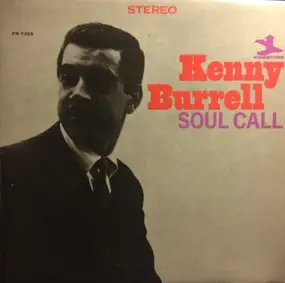 Kenny Burrell - Soul Call