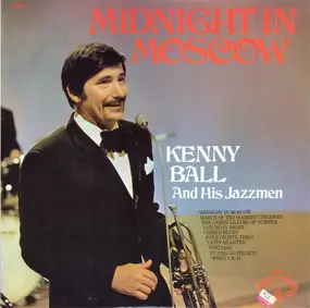 Kenny Ball and his Jazzmen - Midnight In Moscow
