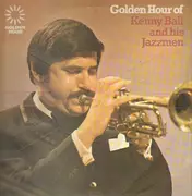 LP - Kenny Ball And His Jazzmen - Golden Hour Of Kenny Ball And His Jazzmen