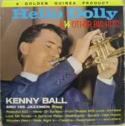 LP - Kenny Ball And His Jazzmen - Hello Dolly And 14 Other Big Hits