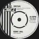 7inch Vinyl Single - Kenny Ball And His Jazzmen - Sukiyaki