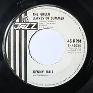 Kenny Ball And His Jazzmen - The Green Leaves Of Summer