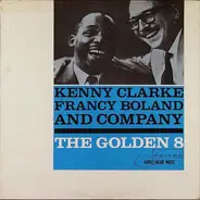 Kenny Clarke , Francy Boland - The Golden Eight