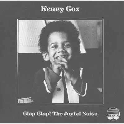 Kenny Cox - Clap Clap! The Joyful Noise