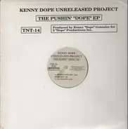 Kenny Dope Unreleased Project - The Pushin' 'Dope' EP