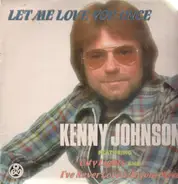 Kenny Johnson - Let Me Love You Once
